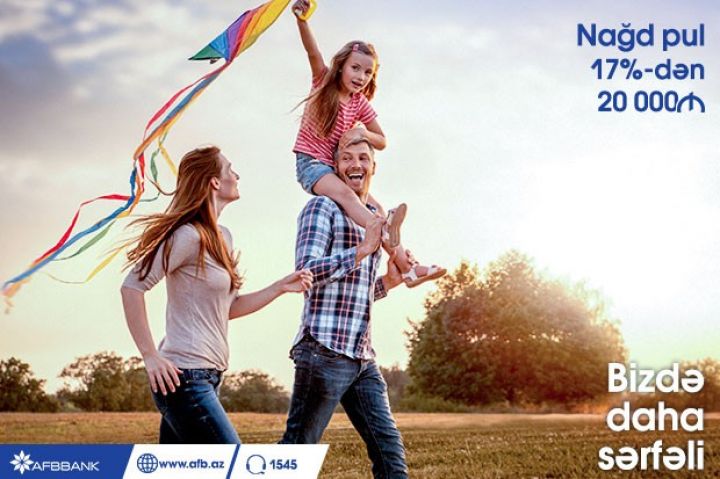 Nağd pul krediti AFB Bank-da indi daha sərfəlidir