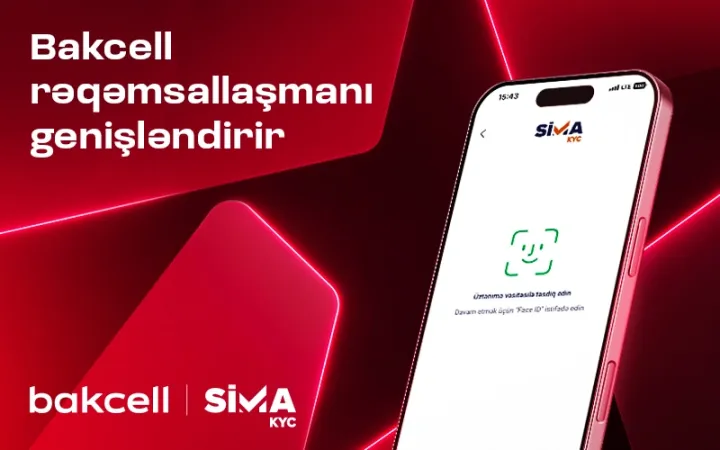 Bakcell müştəri xidmətlərində rəqəmsallaşmanı genişləndirir